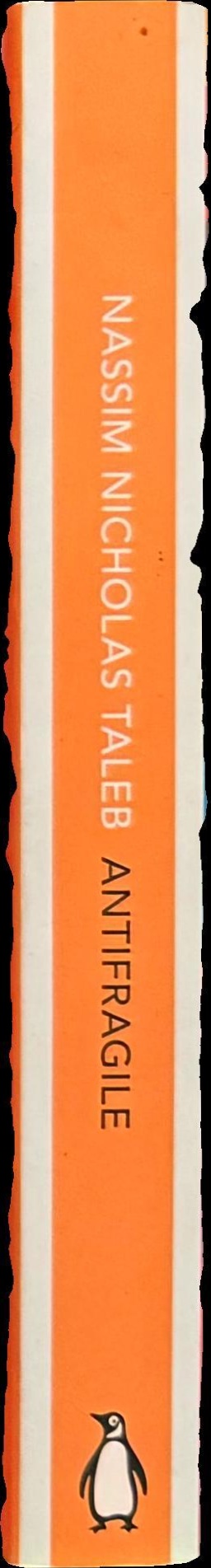 Antifragile : things that gain from disorder spine