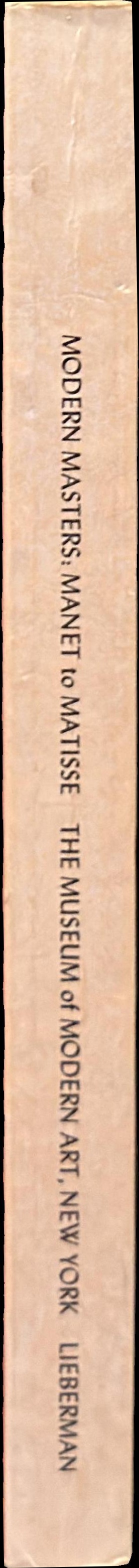 Modern masters : Manet to Matisse spine