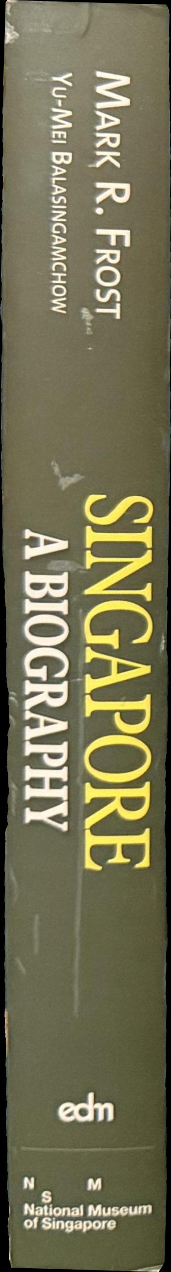 Singapore : a biography spine