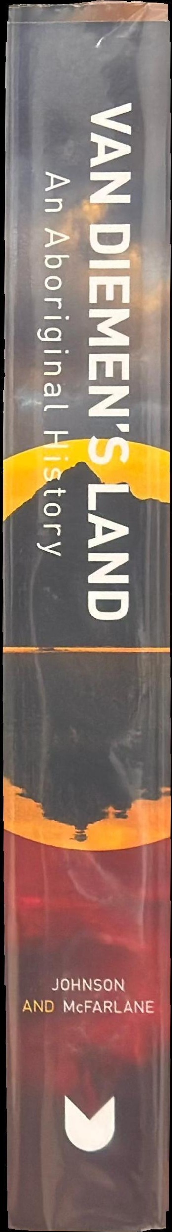 Van Diemen's Land : an Aboriginal history spine