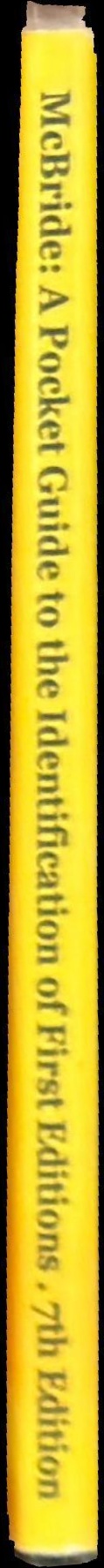 A pocket guide to the identification of first editions spine