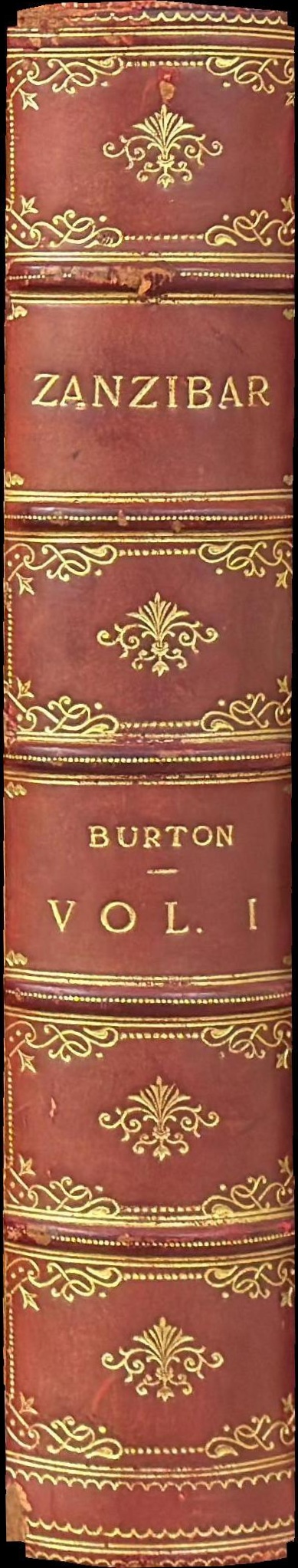 Zanzibar : city, island, and coast : in two volumes, vol. I / by Richard F. Burton spine