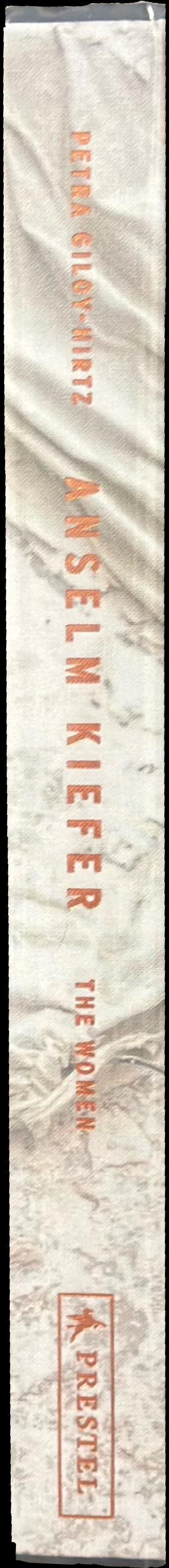 Anselm Kiefer : the women spine