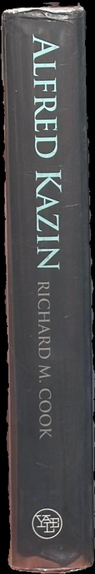 Alfred Kazin : a biography / Richard M. Cook spine