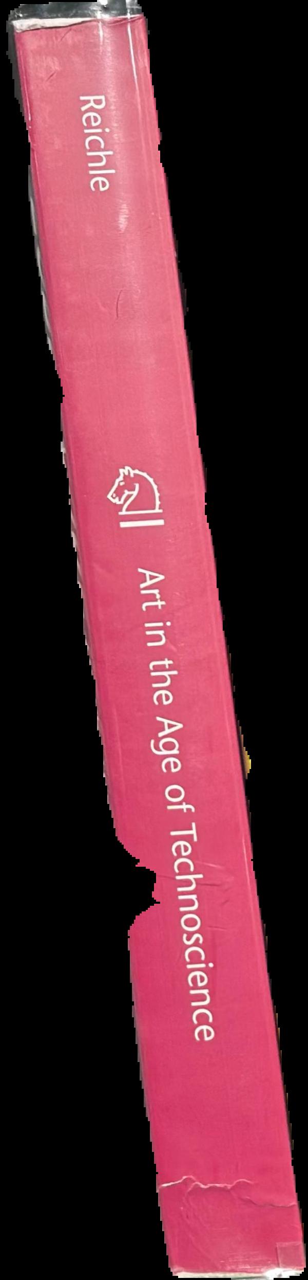 Art in the age of technoscience : genetic engineering, robotics and artificial life in contemporary art spine