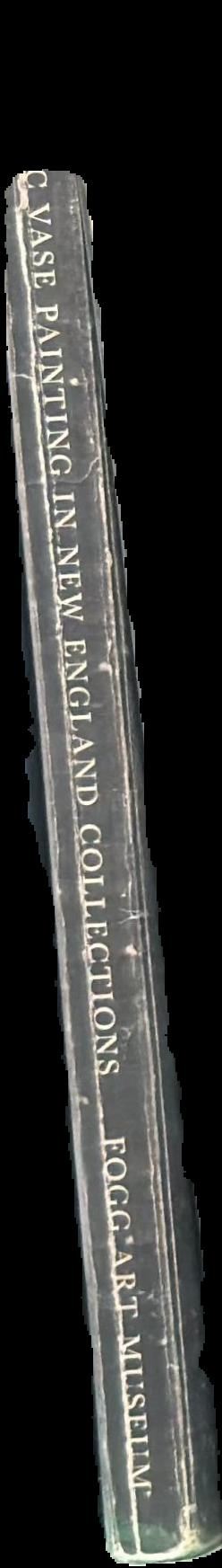 Attic vase painting in New England collections spine