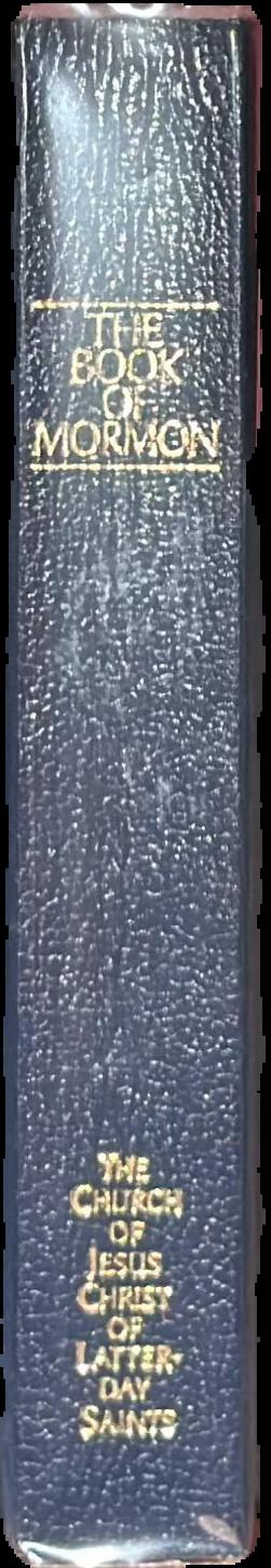 The Book of Mormon : an account written by the hand of Mormon upon plates taken from the plates of Nephi spine