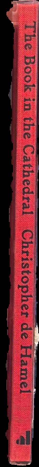 The book in the cathedral : the last relic of Thomas Becket / Christopher de Hamel spine