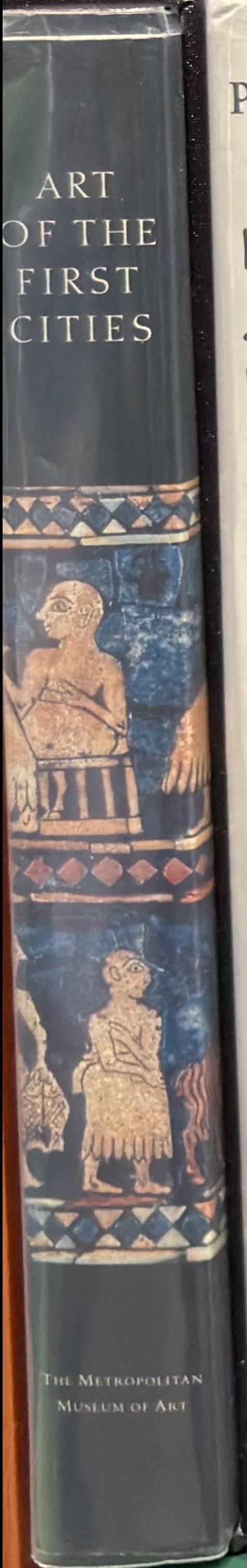 Art of the first cities : the Third Millennium B. C. from the Mediterranean to the Indus spine
