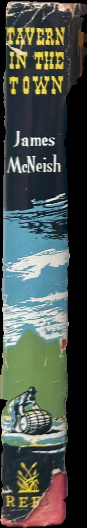 Tavern in the town / by James McNeish ; illustrated by Dennis Turner spine