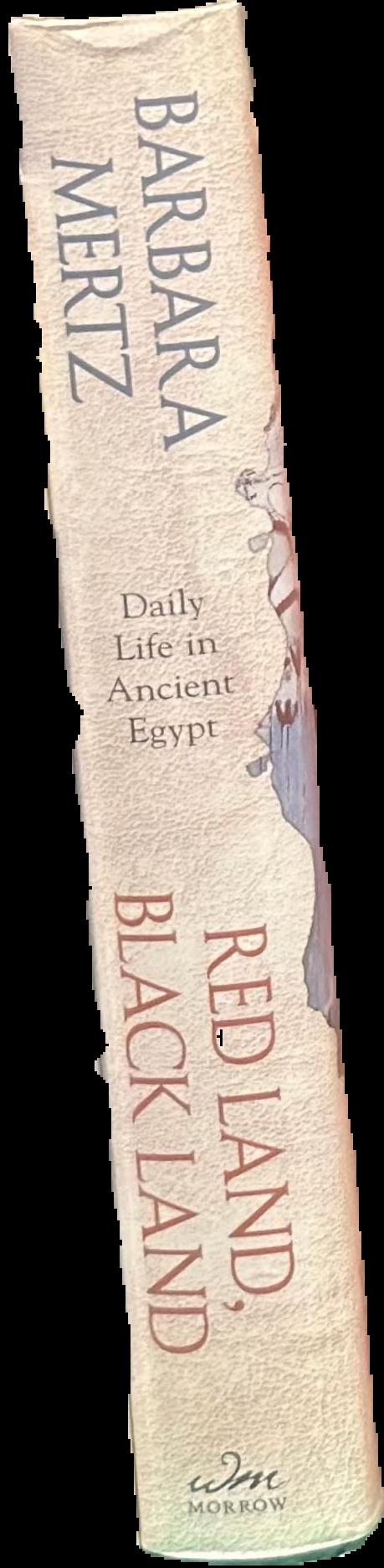 Red land, black land : daily life in ancient Egypt spine