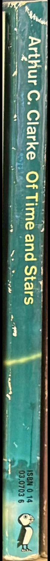 Of time and stars : the worlds of Arthur C. Clarke spine