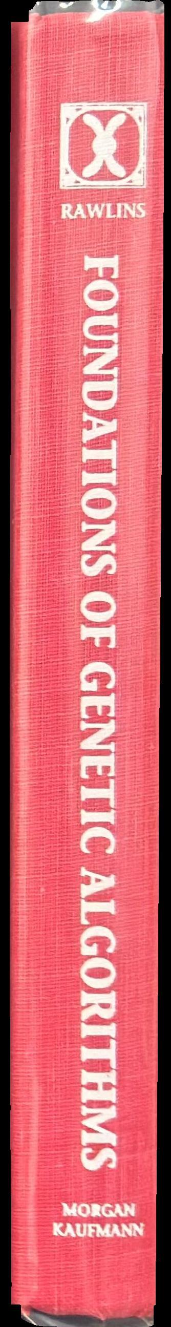 Foundations of genetic algorithms / edited by Gregory J. E. Rawlins spine