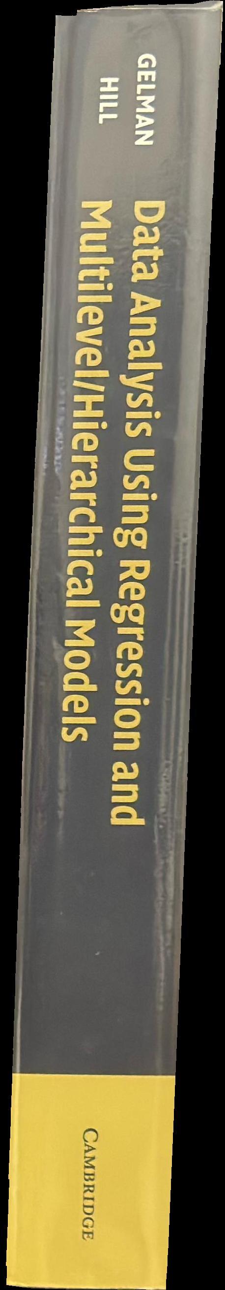 Data analysis using regression and multilevel/hierarchical models spine