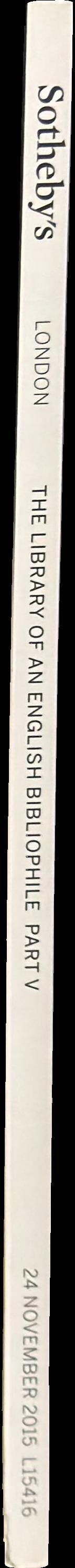 The library of an English bibliophile part V : auction in London, 24 November 2015 / Sotheby's spine