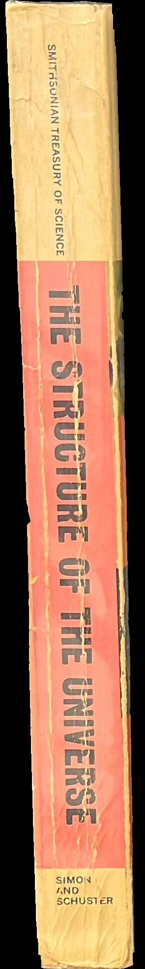 The structure of the universe : volume I of the Smithsonian treasury of science spine