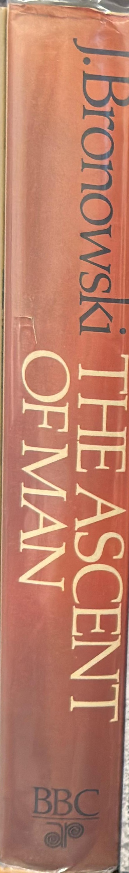 The ascent of man / J. Bronowski spine