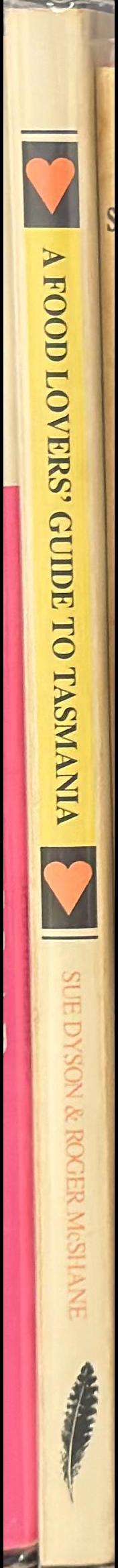 A food lovers' guide to Tasmania, [1991 edition] spine