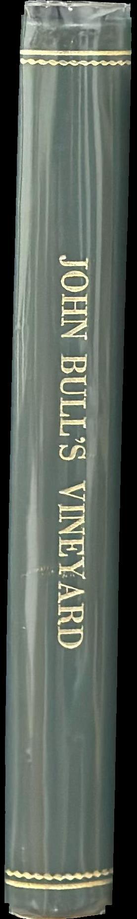 John Bull's vineyard : Australian sketches spine