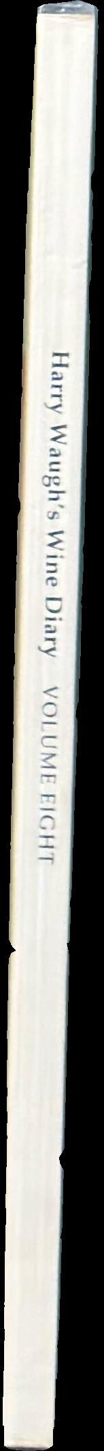 Harry Waugh's wine diary : volume eight, 1976-1978 spine