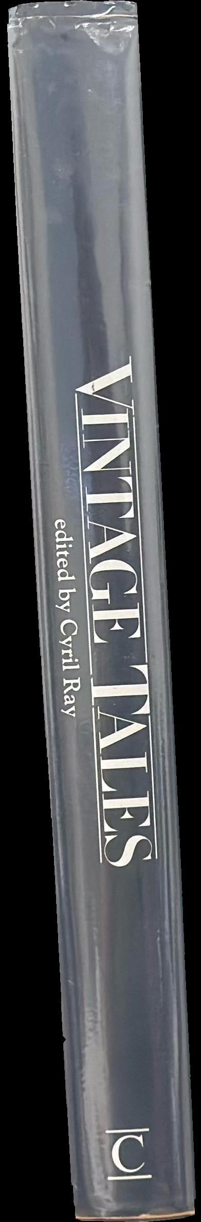 Vintage tales : an anthology of wine and other intoxications spine