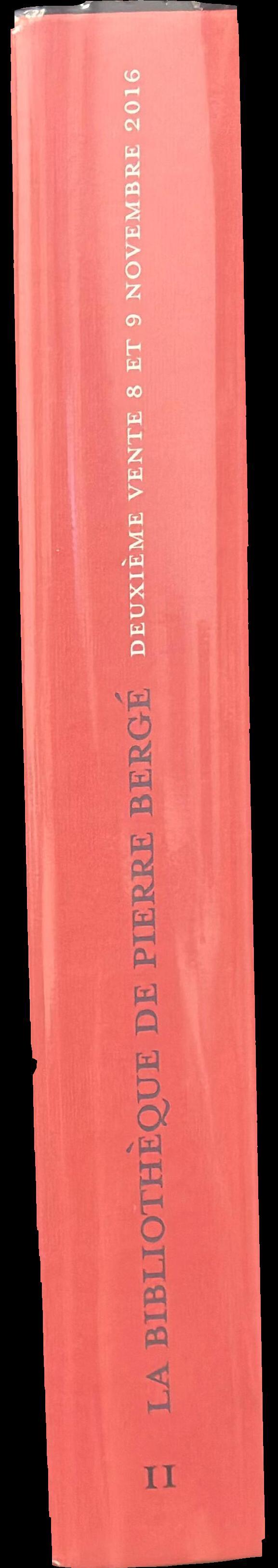La bibliothèque de Pierre Bergé : deuxième vente : 8 et 9 Novembre 2016 spine