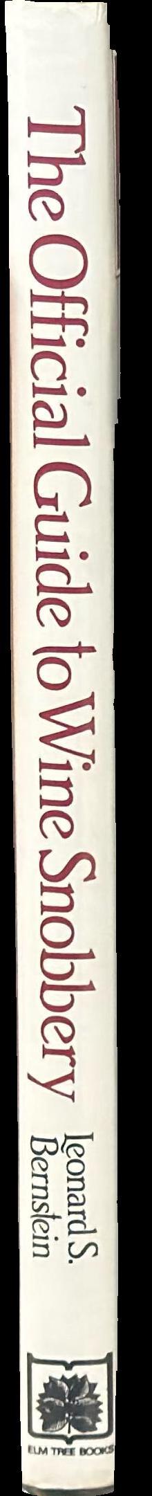 The official guide to wine snobbery spine