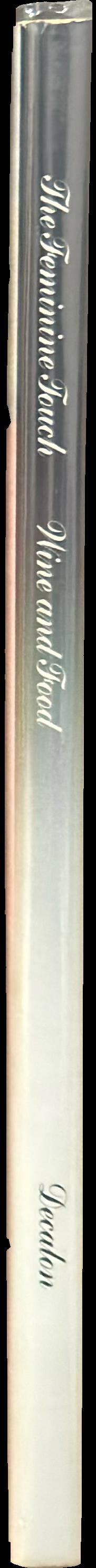 The feminine touch : wine and food spine