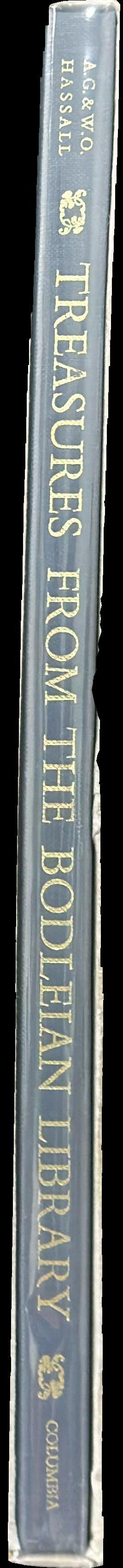 Treasures from the Bodleian Library / A. G. and Dr. W. O. Hassall ; introduction by Dr. R. W. Hunt spine