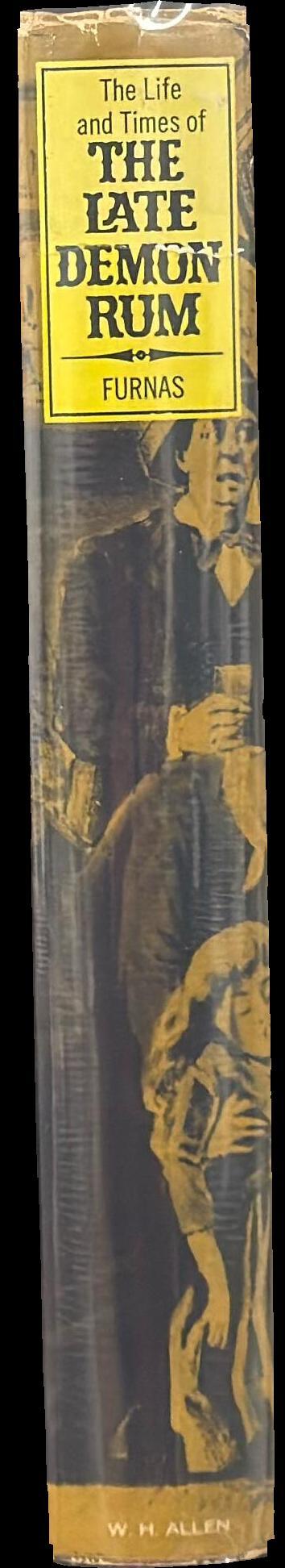 The life and times of the late demon rum spine