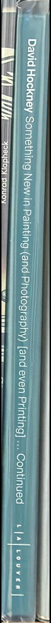 David Hockney : something new in painting (and photography) [and even … continued spine