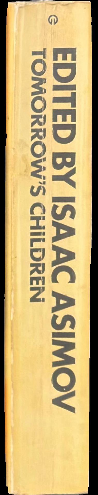 Tomorrow's children : 18 tales of fantasy and science fiction spine