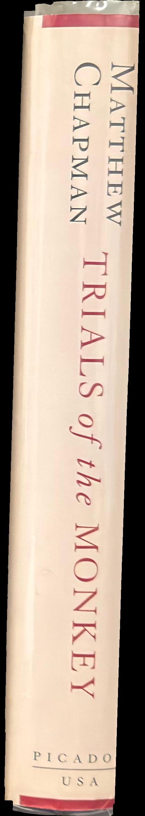 Trials of the monkey : an accidental memoir spine