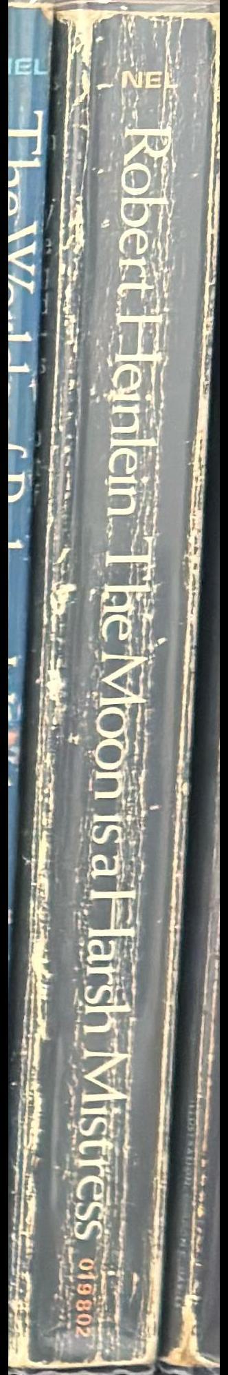 The moon is a harsh mistress / Robert Heinlein spine