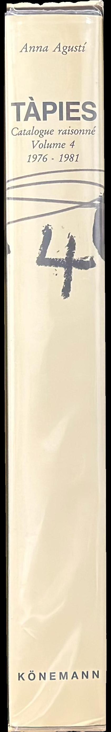 Tàpies : catalogue raisonné : volume 4, 1976-1981 spine