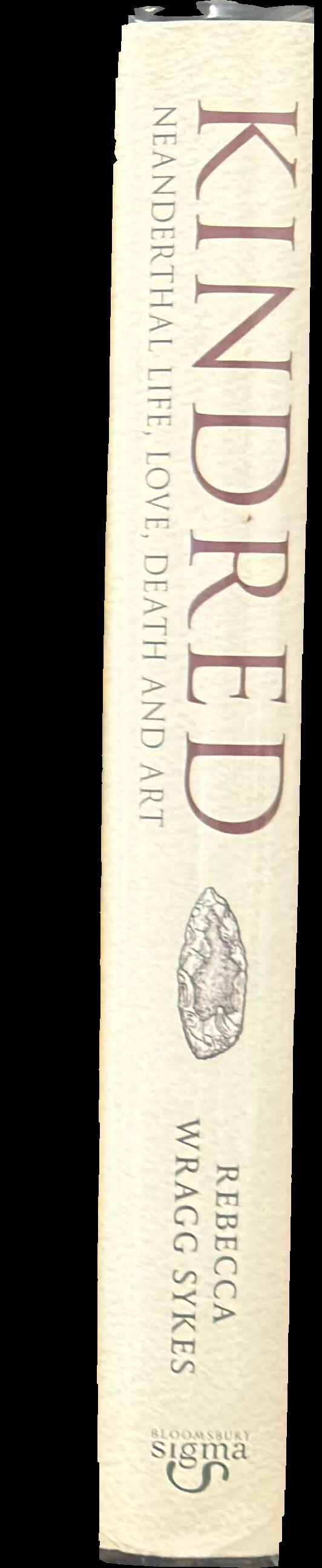 Kindred : Neanderthal life, love, death and art spine