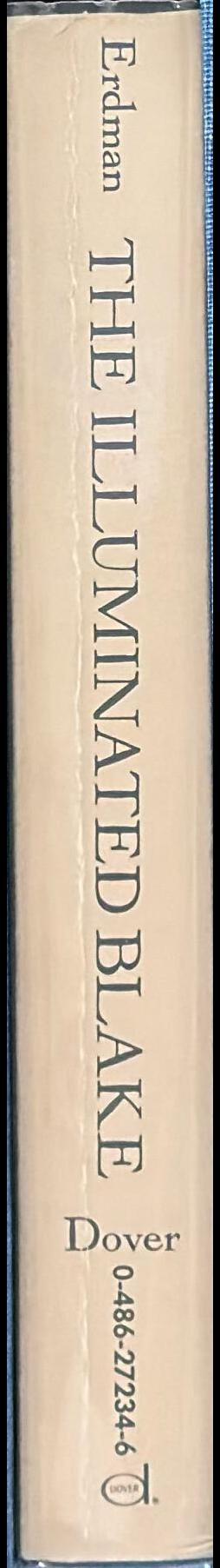 The illuminated Blake : William Blake's complete illuminated works spine
