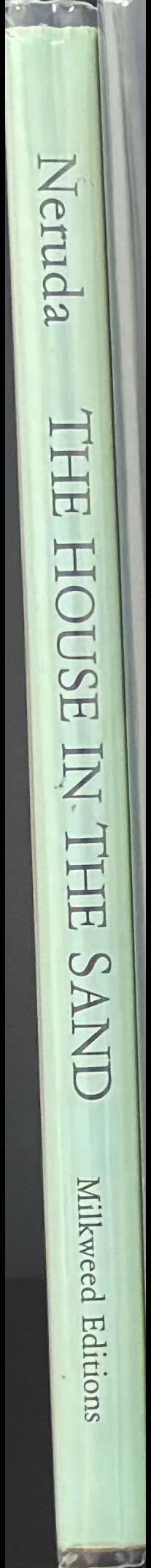 The house in the sand : prose poems spine