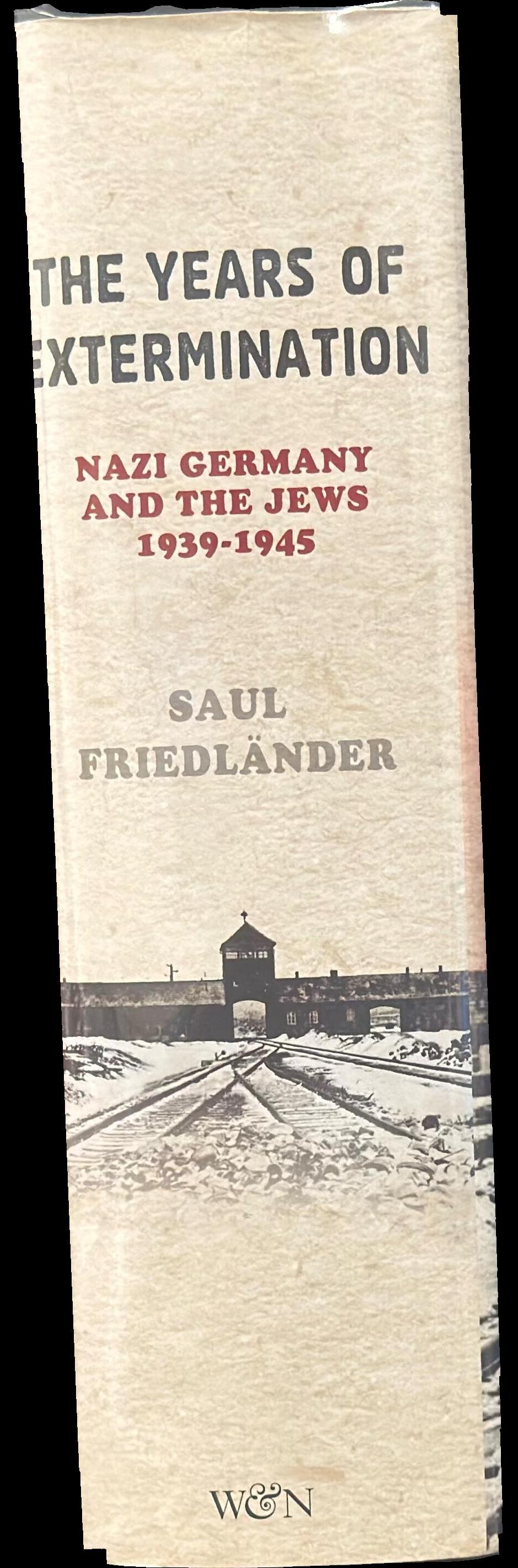 The years of extermination : Nazi Germany and the Jews 1939-1945 spine