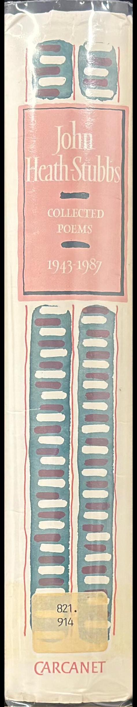 John Heath-Stubbs : collected poems 1943-1987 spine