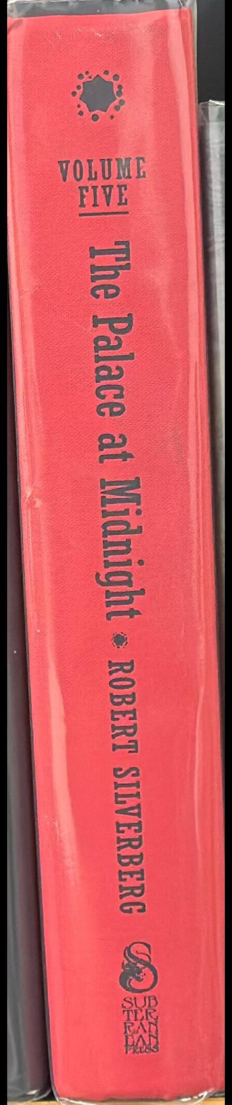 The collected stories of Robert Silverberg : volume five : the palace at midnight 1980-1982 spine
