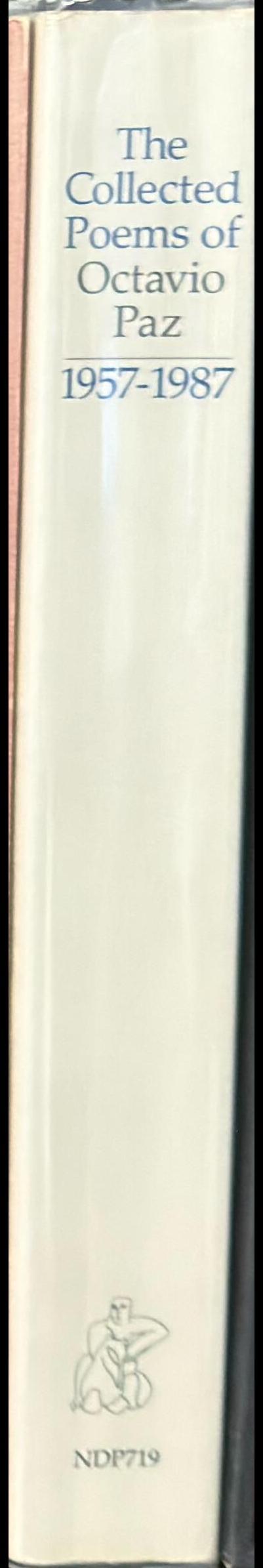 The collected poems of Octavio Paz 1957-1987 spine