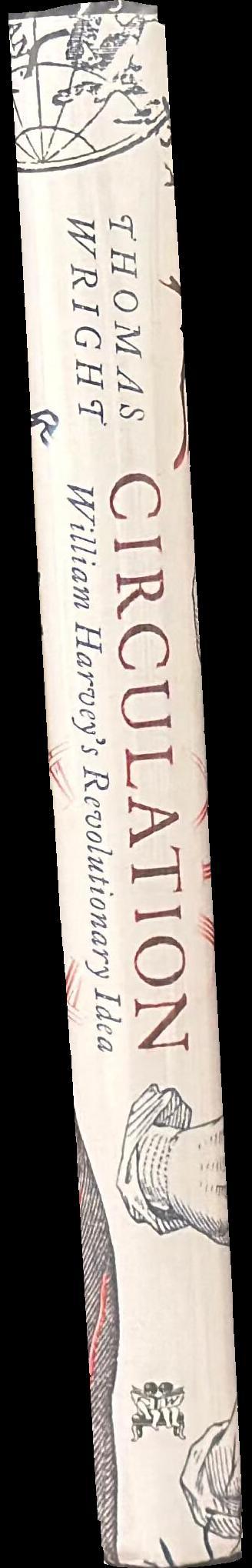 Circulation : William Harvey's revolutionary idea spine