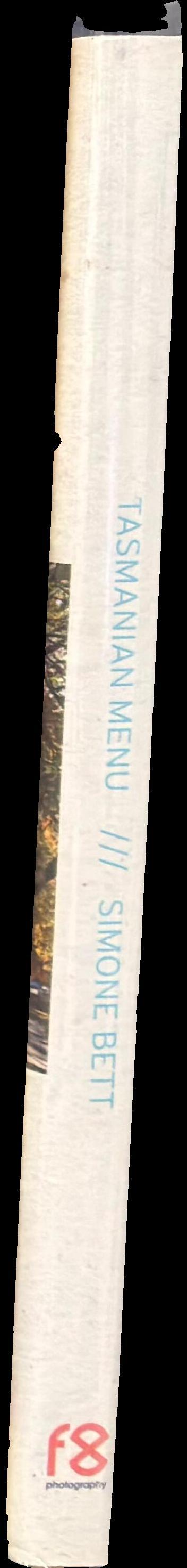 Tasmanian menu : a feast for the eyes, a feast for the plate spine