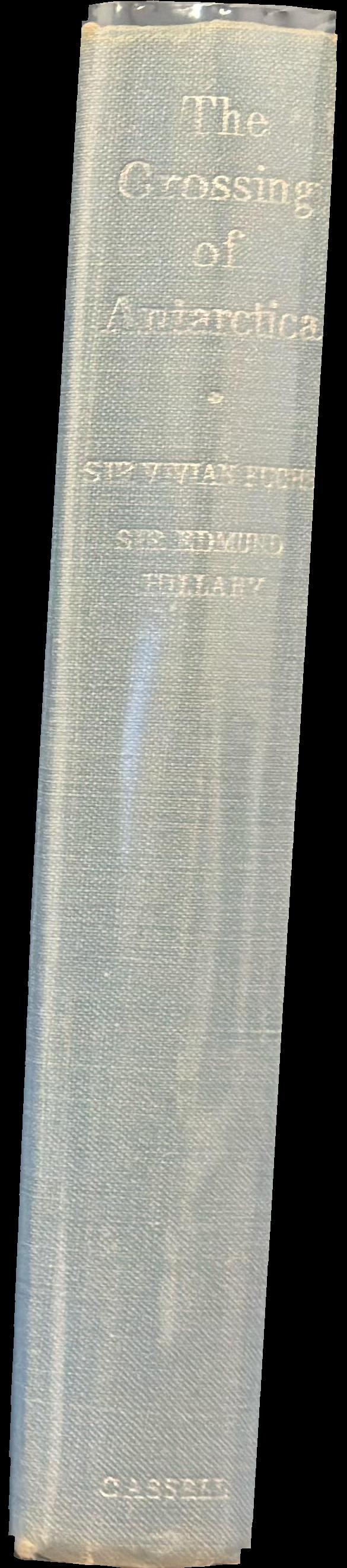 The crossing of Antarctica : the Commonwealth Trans-Antarctic Expedition 1955-1958 spine