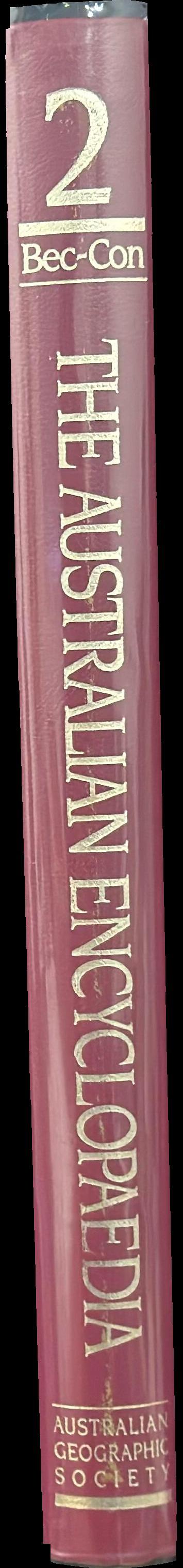 The Australian encyclopaedia : volume two : Bec-Con spine