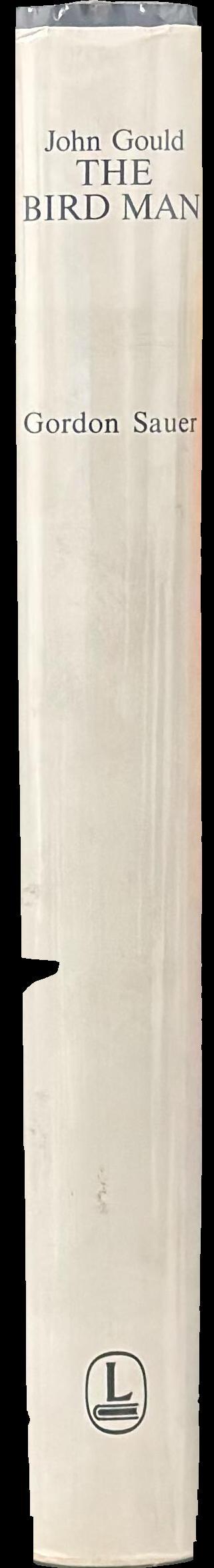 John Gould the bird man : a chronology and bibliography spine