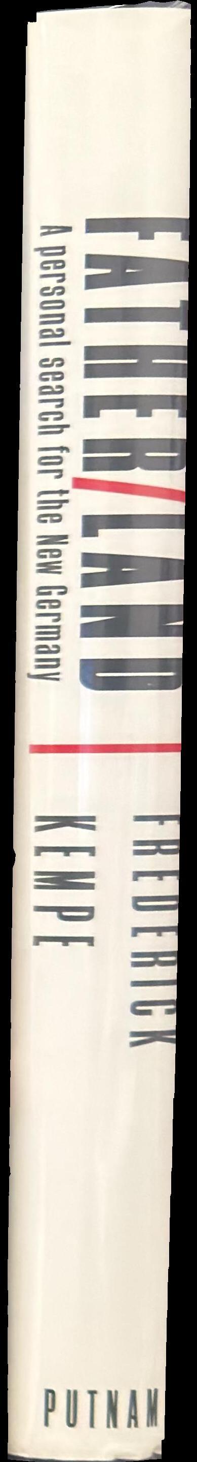 Father/land : a personal search for the new Germany spine