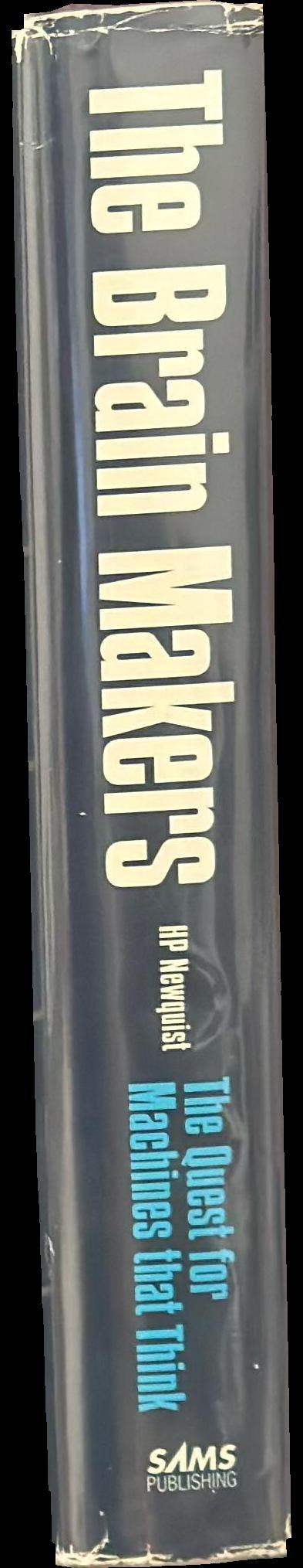 The brain makers / Harvey Newquist spine
