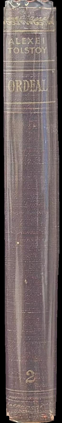 Ordeal : a trilogy : 2 : 1918 / Alexei Tolstoy spine